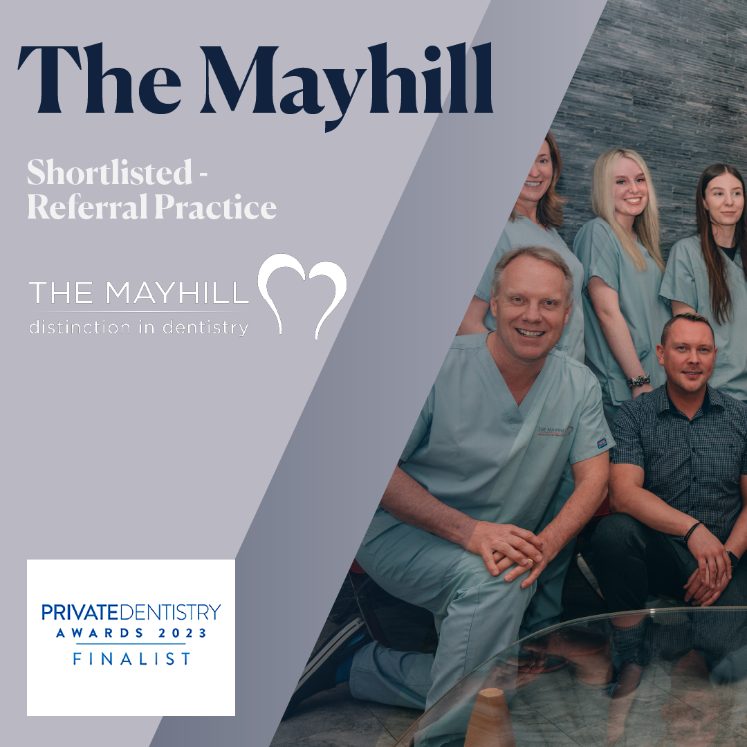 Beyond Excellence: The Mayhill shines as Finalists for 'Referral Practice' at The Private Dentistry Awards 2023